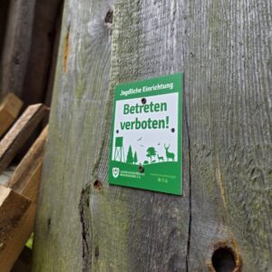 Hinweisschild "Jagdliche Einrichtung"